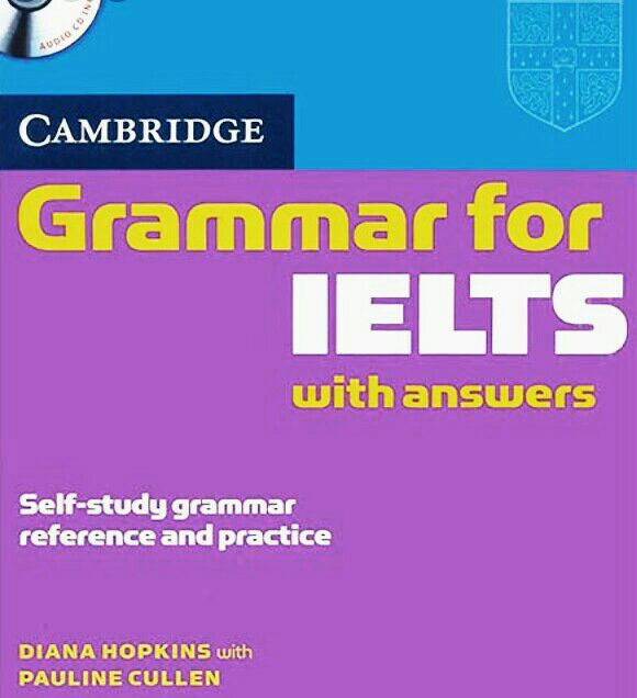 CAMBRIDGE grammar for ielts