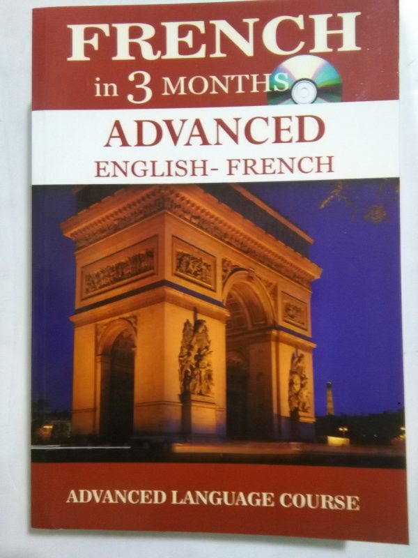french in 3 months advanced