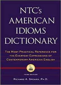 NTC's American Idioms Dictionary